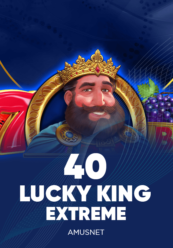 40 Lucky King Extreme